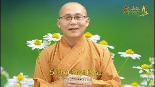 5 PPP Số 75 | 5 Phút Phật Pháp
