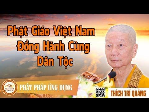 Phật Giáo Việt Nam Đồng Hành Cùng Dân Tộc