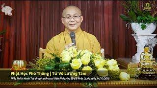 Phật Học Phổ Thông - Tứ Vô Lượng Tâm