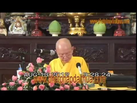 Chùa Từ Nghiêm - 13.08.2012 - Như Huyễn Thiền Sư - Thích Từ Thông