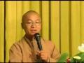Kinh Trung Bộ 074: Giả từ ưa ghét A (13/05/2007) video do Thích Nhật Từ giảng