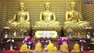 Tụng kinh "Kinh Phật Căn Bản" trong khóa tu Thiền Tứ Niệm Xứ lần 34