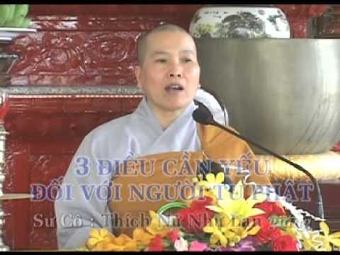 Ba Điều Cần Yếu Đối Với Người Tu Phật