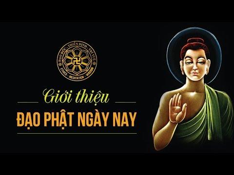 Giới thiệu Đạo Phật Ngày Nay