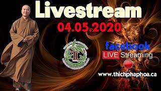Livestream 04.05.2020 Pháp Thoại Trực Tuyến - Thầy Thích Pháp Hòa