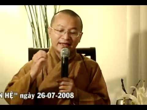 Kinh Phước Đức 3: Hành xử và quan hệ (26/07/2008) video do Thích Nhật Từ giảng