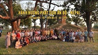 Hành hương Phật tích Ấn Độ-Nepal từ 06-03 đến ngày 18-03-2018- DVD 1