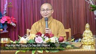 Phật Học Phổ Thông | Tứ Diệu Đế - Phần 4
