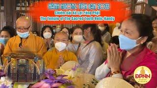 Chiêm bái Xá Lợi răng Phật The Temple of The Sacred Tooth Relic Kandy | HÀNH HƯƠNG TÍCH LAN 2022