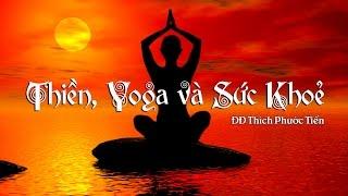 Thiền, Yoga Và Sức Khỏe
