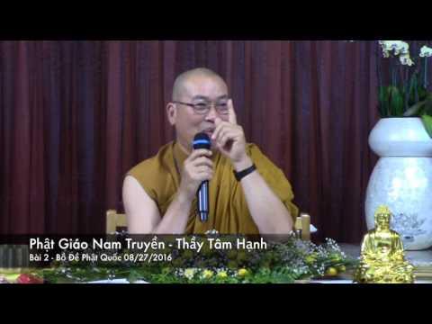 Phật Giáo Nam Truyền - Bài 2