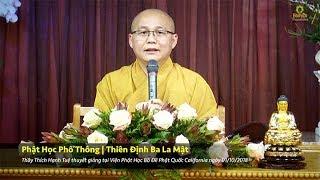 Phật Học Phổ Thông - Thiền Định Ba La Mật