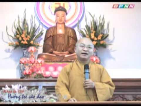 Hướng trẻ vào đạo (11/09/2011) video do Thích Nhật Từ giảng