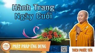Hành Trang Cho Ngày Cuối