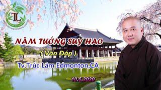 Năm Tướng Suy Hao - Thầy Thích Pháp Hòa (Tv Trúc Lâm, Ngày 10.5.2020)