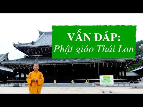 Vấn đáp: Phật giáo Thái Lan