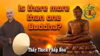 Is there more than one Buddha?
