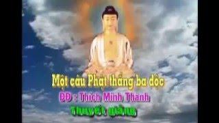 Một Câu Phật Thắng Ba Độc