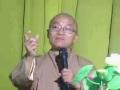 Kinh Trung Bộ 070: Theo dấu chân Thánh B (15/04/2007) video do Thích Nhật Từ giảng
