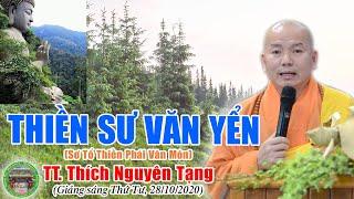 178. Thiền Sư Vân Môn Văn Yển | TT Thích Nguyên Tạng giảng