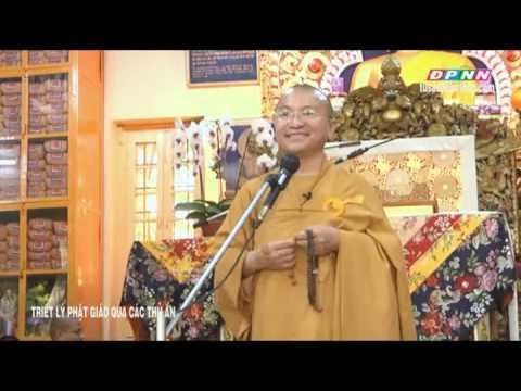 Triết lý Phật giáo qua năm thủ ấn quan trọng (02/07/2013) video do TT Thích Nhật Từ giảng