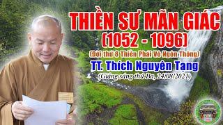 276. Thiền Sư Mãn Giác (1052 – 1096) | TT Thích Nguyên Tạng giảng