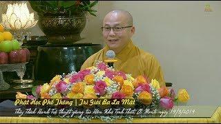 Thích Hạnh Tuệ | Phật Học Phổ Thông - Trì Giới Ba La Mật