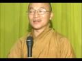 Kinh Trung Bộ 105: Truyền thông và chân lý - P1 (22/06/2008) video do Thích Nhật Từ giảng